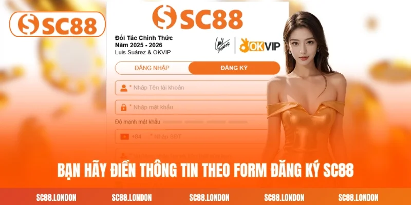 Bạn hãy điền thông tin theo form đăng ký SC88