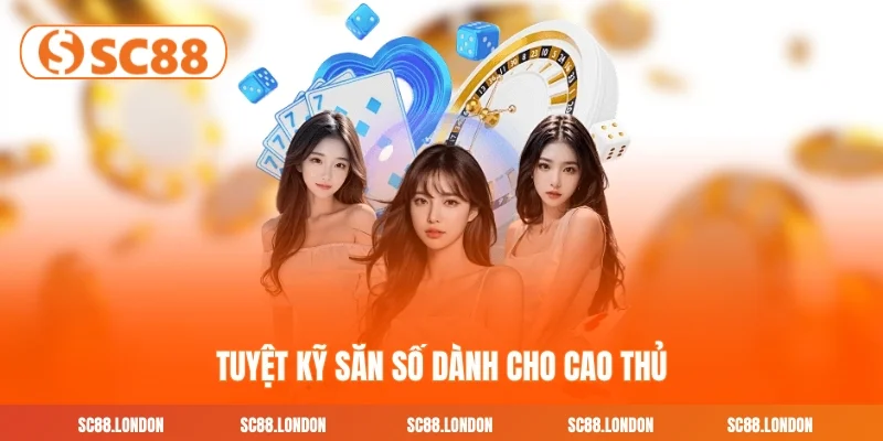 Tuyệt kỹ Săn số dành cho cao thủ