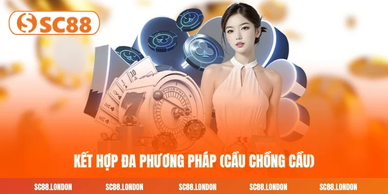 Kết hợp đa phương pháp (Cầu chồng cầu)